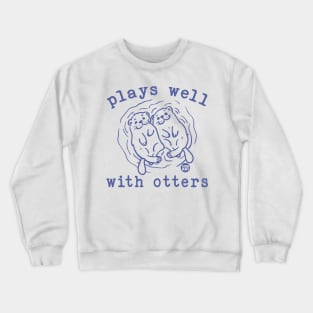 plays well Crewneck Sweatshirt